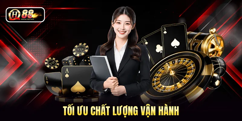 Tối ưu chất lượng vận hành 
